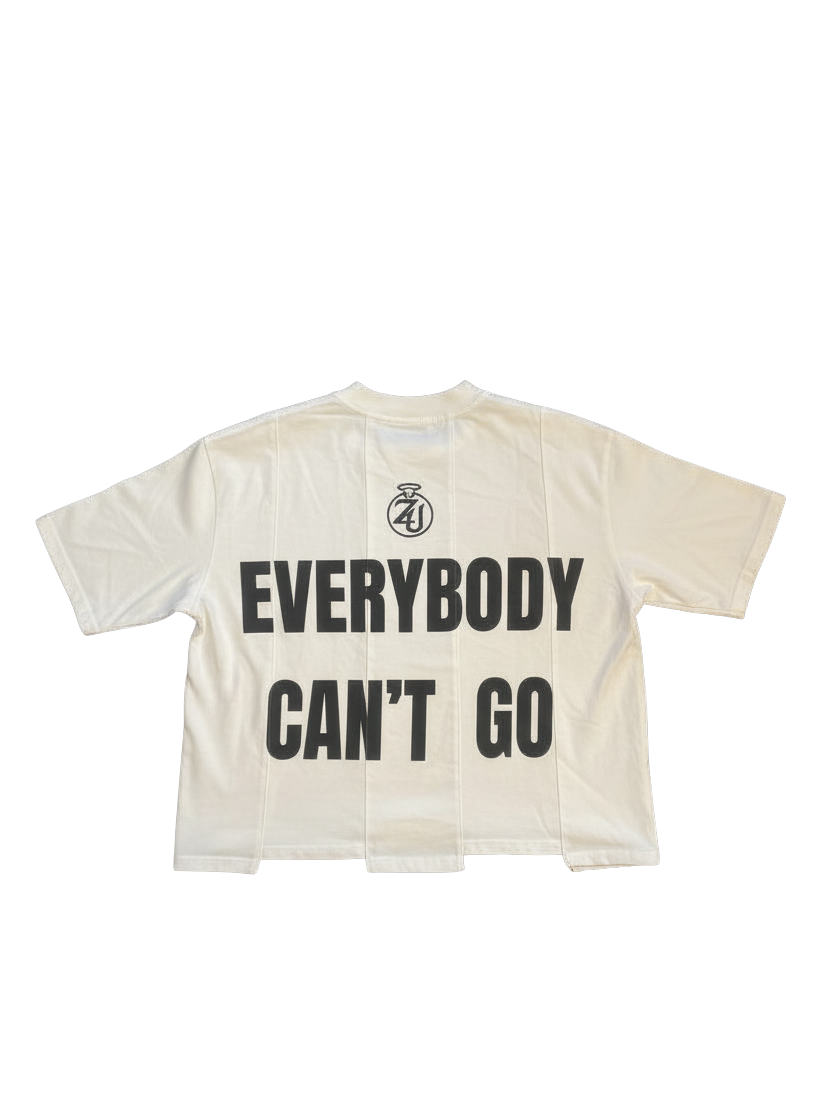 Zoned up " Everybody Can't Go " Tee
